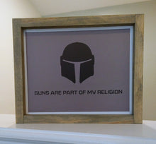 Load image into Gallery viewer, Guns Are Part of My Religion - Pat2007