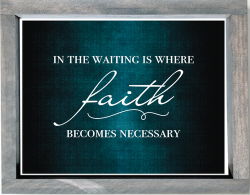 SP2055 - Waiting Faith Necessary