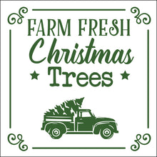 Load image into Gallery viewer, Farm Fresh Christmas Trees (truck) - CH1006