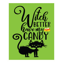 Load image into Gallery viewer, H1003 - Better Have My Candy