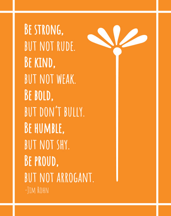 M1012 - Be Strong Kind Bold Humble Proud