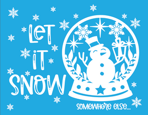 Let it Snow somewhere else - CH1018