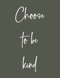 Choose Kindness