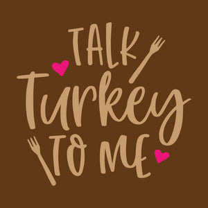 T1007 - Talk Turkey